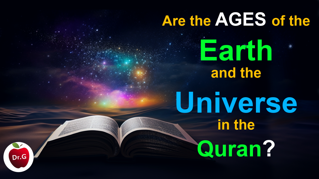Thumbnail: Quran on the Age of Everything — Doctor G Science